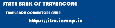 STATE BANK OF TRAVANCORE  TAMIL NADU COIMBATORE SULUR   ifsc code